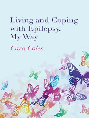 cover image of Living and Coping with Epilepsy, My Way